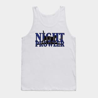 Night Prowler cat night owls moonstruck birthday gift shirt Tank Top